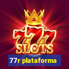 77r plataforma